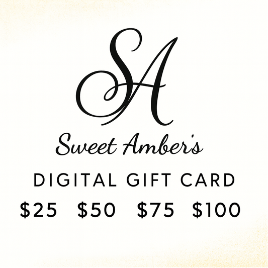 Sweet Amber’s Digital Gift Card